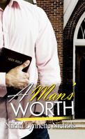A Man's Worth 1601628870 Book Cover