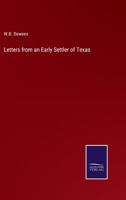 Letters from an Early Settler of Texas 337515061X Book Cover