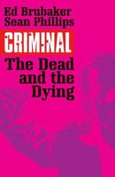 Criminal Vol. 3: The Dead and the Dying 1632152339 Book Cover