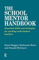 The School Mentor Handbook: Essential Skills and Strategies for Working with Student Teachers 1138180718 Book Cover
