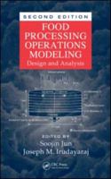 Food Processing Operations Modeling: Design and Analysis 1420055534 Book Cover