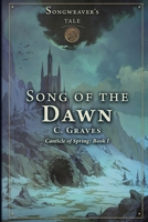 Song of the Dawn 1645680045 Book Cover