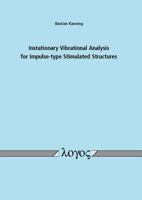 Instationary Vibrational Analysis for Impulse-Type Stimulated Structures 3832533265 Book Cover