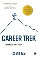 Career Trek : Your Professional Buddy 9349358875 Book Cover