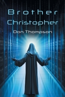 Brother Christopher 1922329622 Book Cover