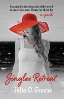 Singles Retreat 1949357139 Book Cover