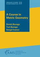 A Course in Metric Geometry 1470468530 Book Cover
