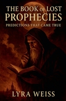 The Book of Lost Prophecies B0FW9ZX71C Book Cover