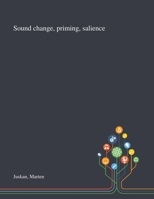 Sound Change, Priming, Salience 101329162X Book Cover