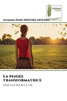 La pensée transformatrice (French Edition) 6209405894 Book Cover