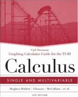 Calculus: Single and Multivariable--Graphing Calculator Guide for the TI-89 0471732508 Book Cover