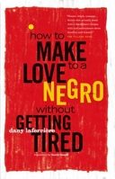Comment faire l'amour avec un nègre sans se fatiguer (N.É.) 0889103054 Book Cover