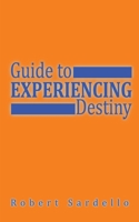 Experiencing Destiny B0863TFJPD Book Cover