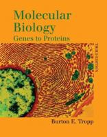 Molecular Biology: Genes to Proteins 0763759635 Book Cover