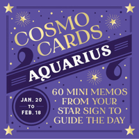 Cosmo Cards: Aquarius: 60 Mini Memos from Your Star Sign to Guide the Day 1797234625 Book Cover