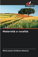 Maternità e ruralità 6206256227 Book Cover