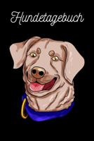 Hundetagebuch: Chesapeake Bay Retriever 1078221391 Book Cover