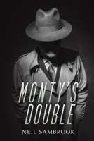 Monty's Double 1398401285 Book Cover