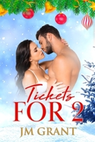 Tickets for 2: An Unexpected Romance B0BM3R6NBF Book Cover
