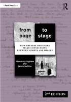 From Page to Stage: How Theatre Designers Make Connections Between Scripts and Images 1032101768 Book Cover