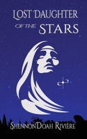 Lost Daughter of the Stars 194939882X Book Cover