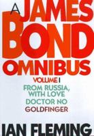 The James Bond Collection 1: From Russia with Love/Dr No/Goldfinger 1567311601 Book Cover