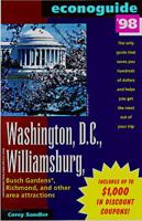 Econoguide '00 Washington, D.C., Williamsburg: Busch Gardens, Richmond, and Other Area Attractions (Econoguides, 2000)