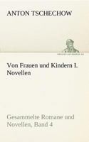Von Frauen Und Kindern I. Novellen 3842415435 Book Cover