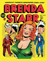 Brenda Starr Vol. 1 Num. 13: American Favorite Newspaper Comic Strip 1795125942 Book Cover
