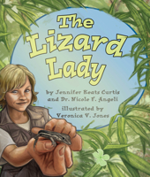 The Lizard Lady 160718091X Book Cover