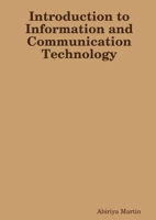Introduction to Information and Communication Technology 1105346838 Book Cover