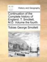 Continuation Of The Complete History Of England V4 1436813158 Book Cover