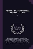 Journals of the Continental Congress, 1774-1789; Volume 1 1379276632 Book Cover