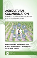 Agricultural Communication: Advances in Agricultural Knowledge and Information Systems 1041367805 Book Cover