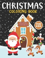 Christmas Coloring Book For Kids: A Super Amazing Christmas Coloring Activity Book for Kids And Teenagers.Relaxation And Meditation Designs,Book Size 8.5"x 11".Great Christmas Gift for Boys & Girls. 171045363X Book Cover