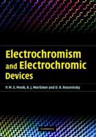 Electrochromism and Electrochromic Devices 0521822696 Book Cover