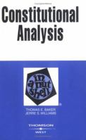 Constitutional Analysis: In a Nutshell (Nutshell Series) 0314265147 Book Cover