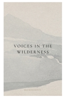 Voices in the Wilderness 7485437399 Book Cover