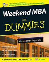 Weekend MBA for Dummies (For Dummies) 0470060972 Book Cover