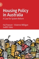 Housing Policy in Australia: A Case for System Reform 9811507791 Book Cover