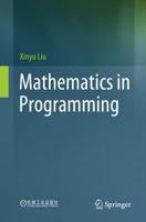 Mathematics in Programming 9819724317 Book Cover