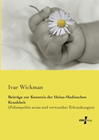 Beiträge zur Kenntnis der Heine-Medinschen Krankheit: (Poliomyelitis acuta und verwandter Erkrankungen) (German Edition) 3737213984 Book Cover