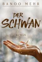 Der Schwan 1977696872 Book Cover