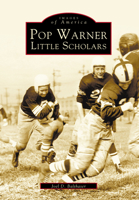 Pop Warner Little Scholars 0738535052 Book Cover