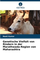 Genetische Vielfalt von Rindern in der Marathwada-Region von Maharashtra 6206880974 Book Cover