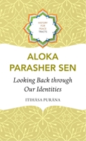 Looking Back through Our Identities: Itihasa Purana (History for Peace) 1803094796 Book Cover