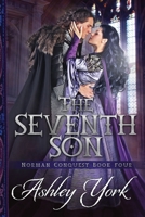 The Seventh Son 0990864081 Book Cover