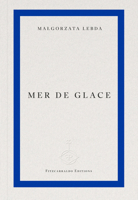 Mer de Glace 1804272132 Book Cover
