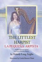 La Pequeña Arpista: The Littlest Harpist 1943789363 Book Cover