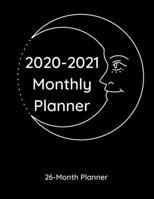 2020-2021 Monthly Planner: 26-Month Planner with Crescent Moon Cover (8.5x11) 1676403426 Book Cover